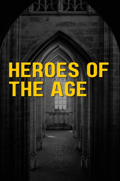 Heroes of the Age