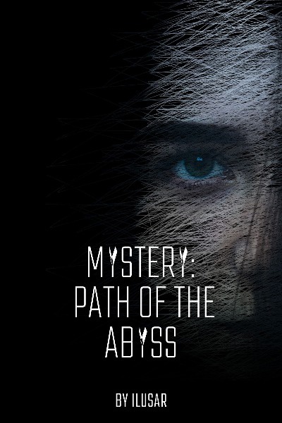 Mystery: Path of the Abyss