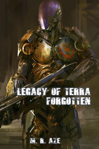 Legacy of Terra: Forgotten