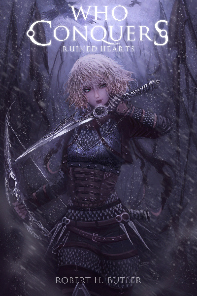 Who Conquers: Ruined Hearts