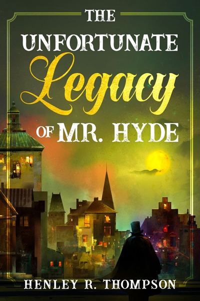 The Unfortunate Legacy of Mr. Hyde