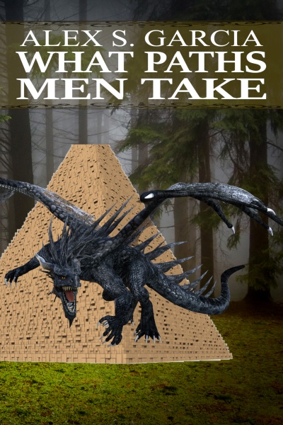 What Paths Men Take