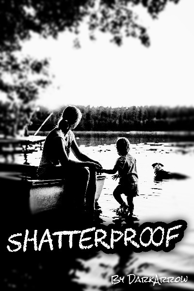 Shatterproof (On hold)