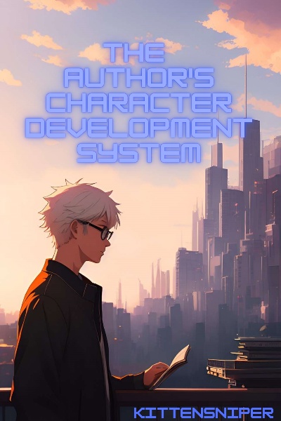 The Author's Character Development System [ACDS]