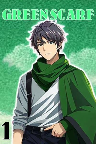 Reincarnated in a Mundane World with a Green Scarf