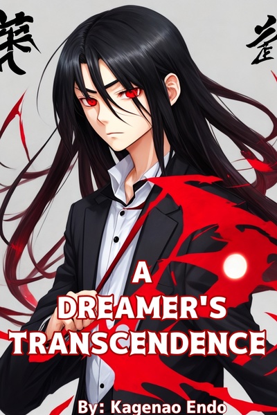 A Dreamer's Transcendence