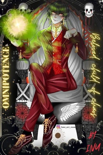 Omnipotence: Beloved Child of Chaos