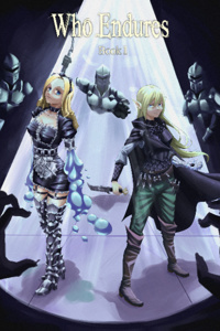 Who Endures: Book I-V