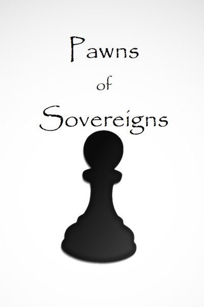 Pawns of Sovereigns