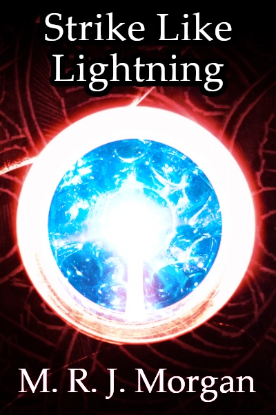 Strike Like Lightning
