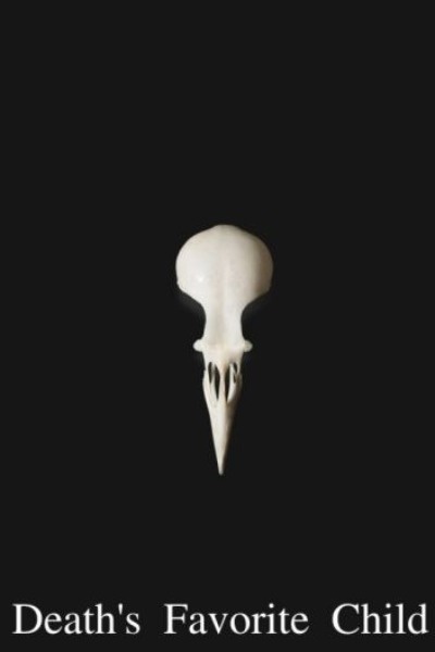 Death's Favorite Child