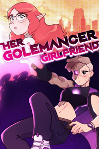 Her Golemancer Girlfriend
