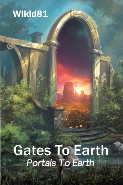 Gates To Earth (Paused)