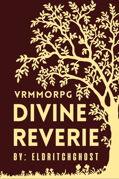 Divine Reverie [Cozy LitRPG]