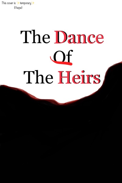 Dance of The Heirs