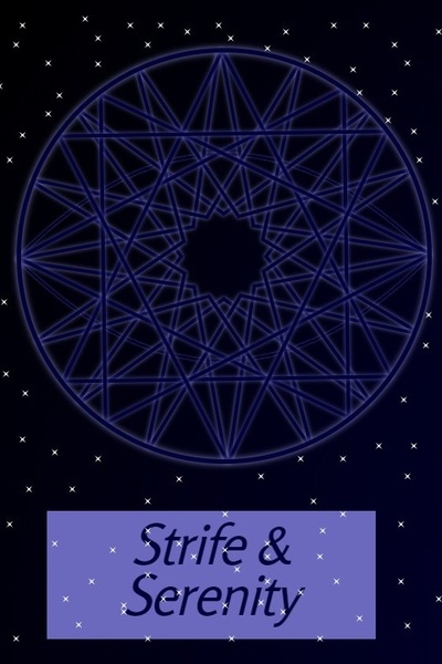 Strife & Serenity