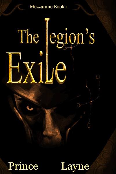 Mezzanine Book 1: The Legion's Exile