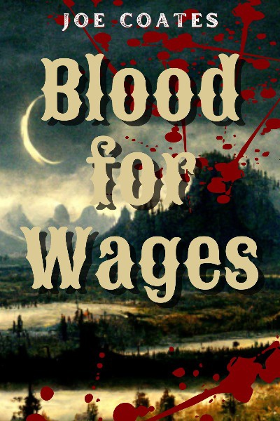 Blood for Wages
