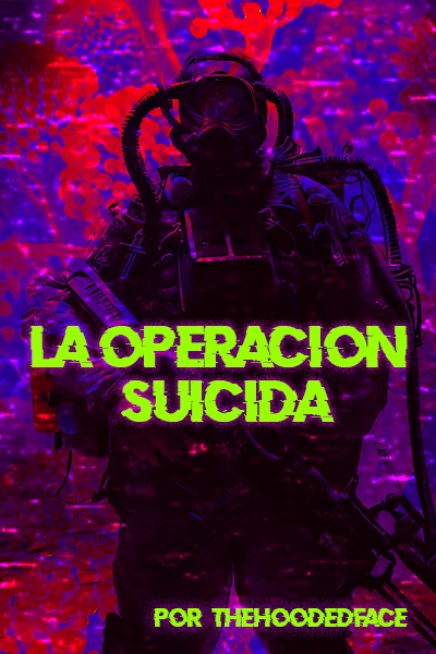 La Operación Suicida [español]