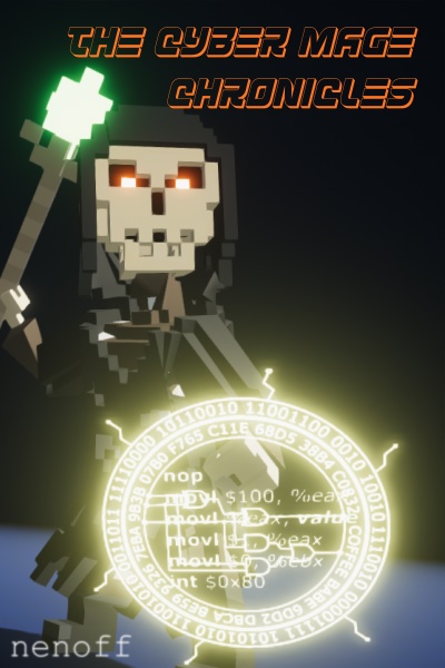 The Cyber Mage Chronicles