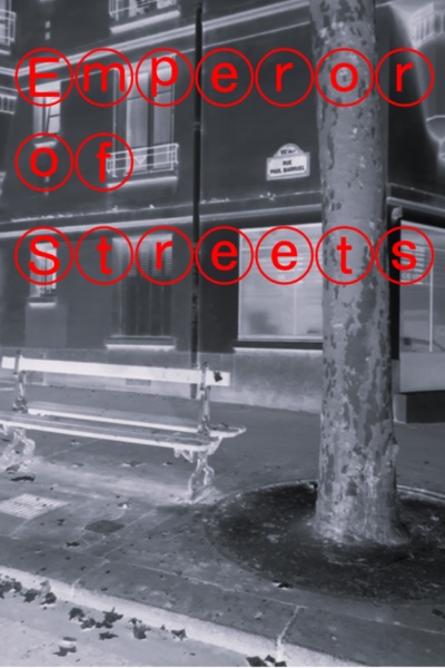 Emperor of Streets
