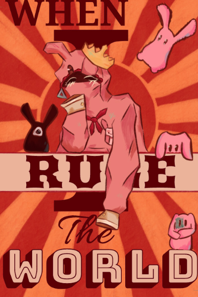 When I Rule The World (Tbhk x Mokke Reader)
