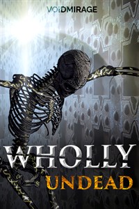 Wholly Undead