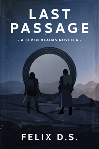 Seven Realms Saga Book 1 - Last Passage