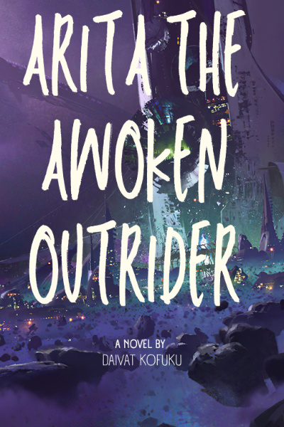 Arita: The Awoken Outrider