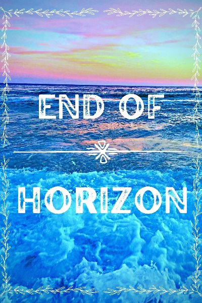 End of Horizon [A High Fantasy Progression Novel]