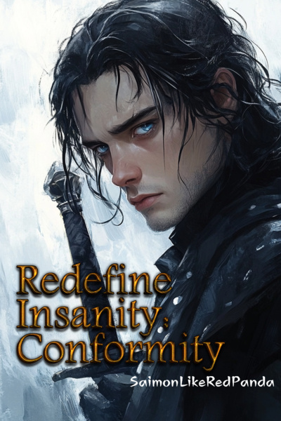 Redefine Insanity: Conformity