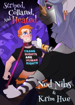 Striped, Collared and Heated