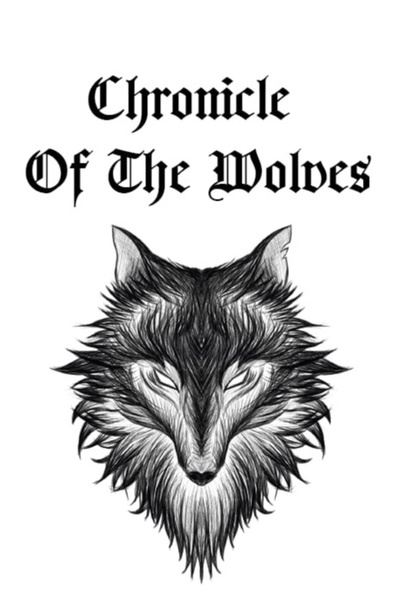 The Chronicle of the Wolves