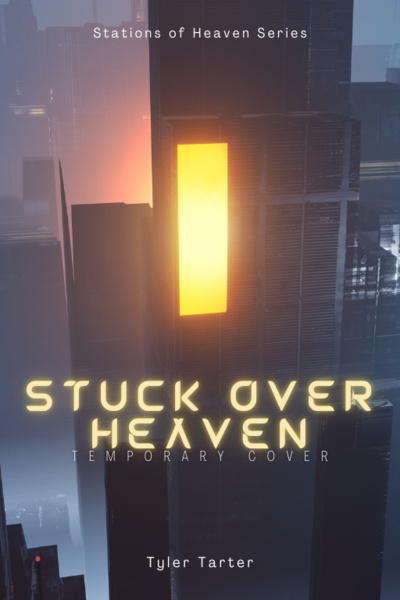 Stuck Over Heaven