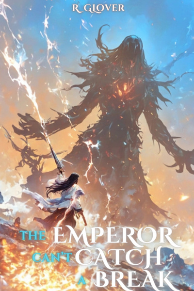 The Emperor Can't Catch A Break [Progression,Xianxia,Transmigration]