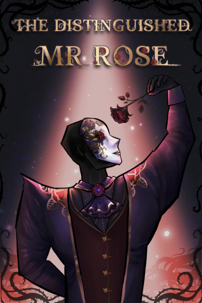 The Distinguished Mr. Rose [LitRPG Adventures of a Gentlemanly Madman]