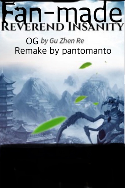 REVEREND INSANITY {Fanmade}