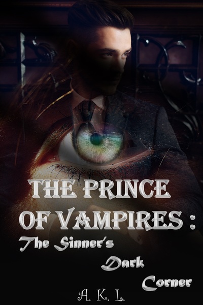 The Prince of Vampires: the Sinner's Dark Corner