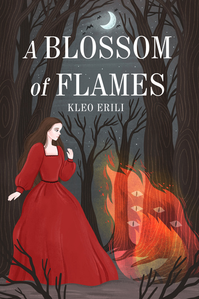 A Blossom of Flames [BOOK 1 FINISHED]