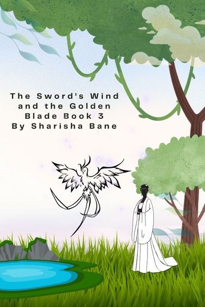 The Sword's Wind and the Golden Blade Book 3