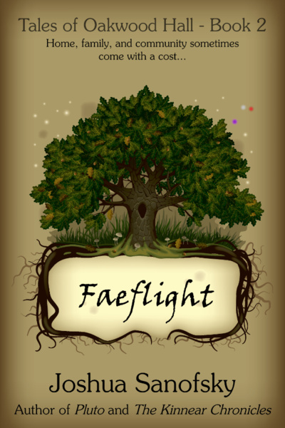 Tales of Oakwood Hall - Book 2: Faeflight