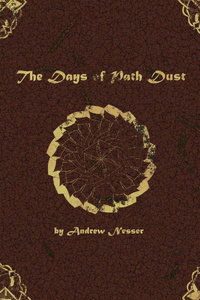 The Days of Path Dust