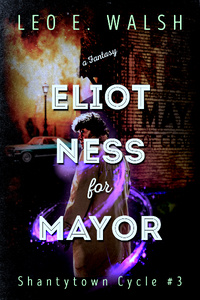 Eliot Ness for Mayor
