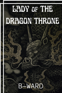 Lady of the Dragon Throne