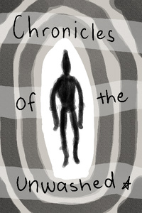 Chronicles of the Unwashed