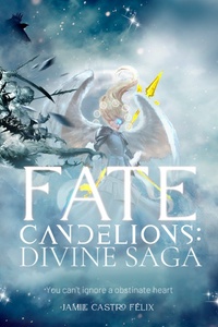 Fate Candelions: Divine Saga