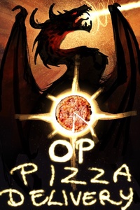 OP Pizza Delivery Berserker