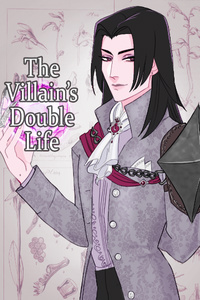 The Villain's Double Life
