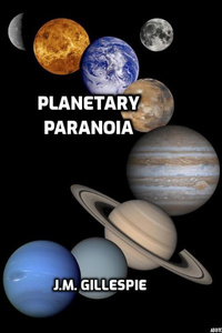 Planetary Paranoia