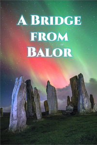 A Bridge From Balor